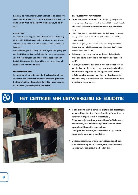 jaarverslag 2007 - Openbare Bibliotheek Opsterland - Ontdekdebieb ...