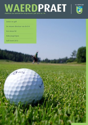 Zomer en golf De nieuwe directeur van de B.V. Een ... - Dorpswaard