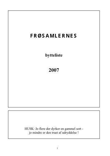 FRØSAMLERNES 2007 - Foreningen Frøsamlerne