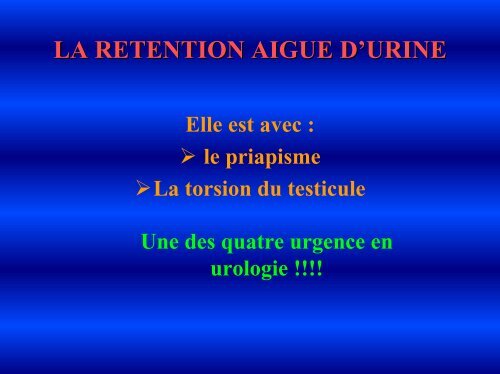 Rétention aigue d'urine - Service d'Urologie CHU Henri Mondor