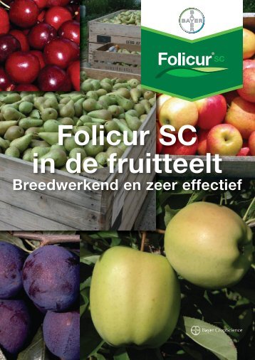 Folicur SC in de fruitteelt - Bayer CropScience