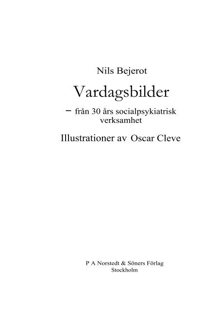 Vardagsbilder - Nils Bejerot