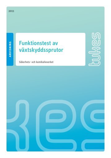 Funktionstest av växtskyddssprutor - Tukes