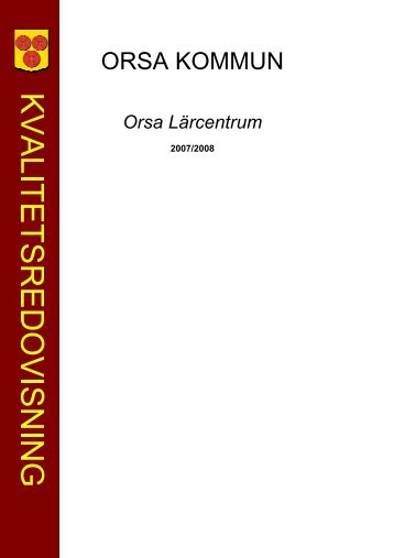 2. Verksamhetens förutsättningar - Orsa Kommun