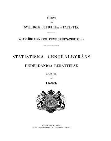 1891 - BISOS. X. Avlönings- och pensionsstatistik. I: 7. Statistiska ...