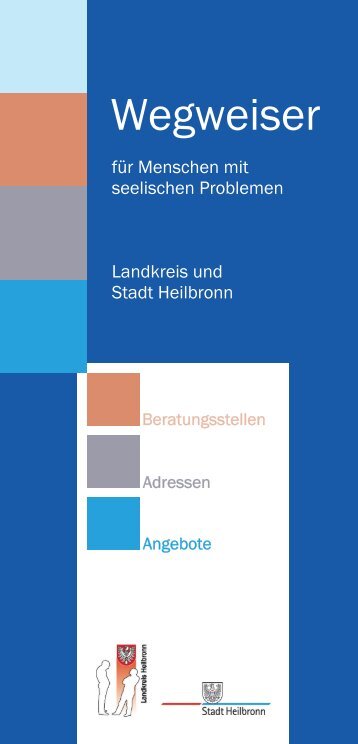 Wegweiser bei seelischen Problemen - THERAPEUTIKUM Heilbronn