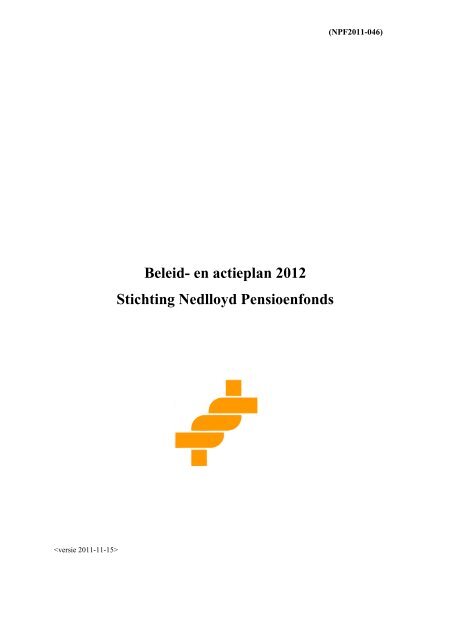 Beleid- en actieplan 2012 Stichting Nedlloyd Pensioenfonds