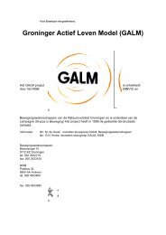 Groninger actief leven Model (GALM) : projectbeschrijving