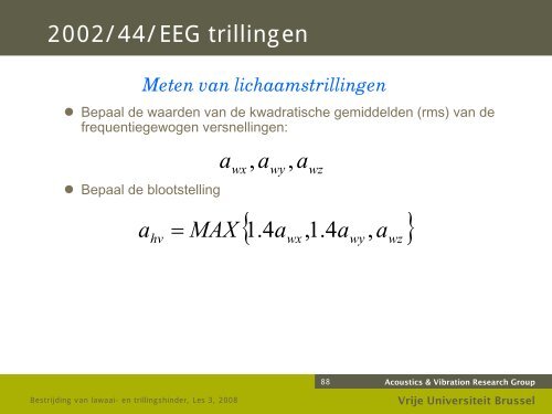 Bestrijding van lawaai- en trillingshinder - the Dept. of Mechanical ...