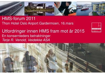 Neste generasjon HMS-arbeid - HMS-faglig forum