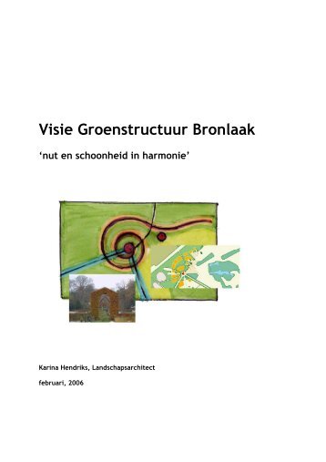 Visie Groenstructuur Bronlaak - Studio voor leesbaar landschap