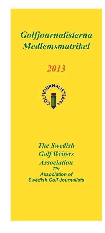 Golfjournalisterna Medlemsmatrikel 2013