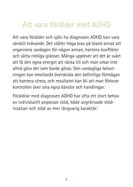 adhd – när livet som vuxen inte fungerar - Janssen-Cilag Sverige