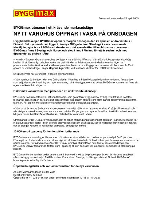 NYTT VARUHUS ÖPPNAR I VASA PÅ ONSDAGEN - Byggmax