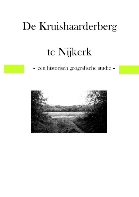 De Kruishaarderberg te Nijkerk - Historisch Geografische Artikelen