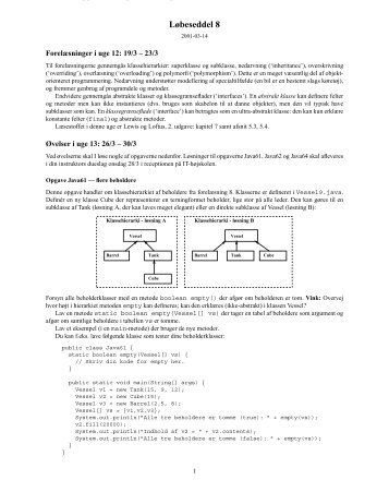 Grundlæggende Programmering IT-C, Forår 2001 Løbeseddel 8
