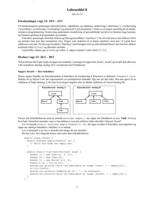 Grundlæggende Programmering IT-C, Forår 2001 Løbeseddel 8