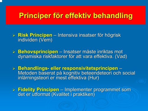 Presentation: Vad krävs för effektiv institutionsbehandling?