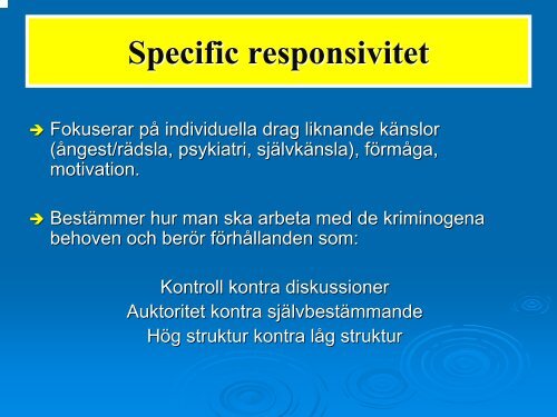 Presentation: Vad krävs för effektiv institutionsbehandling?