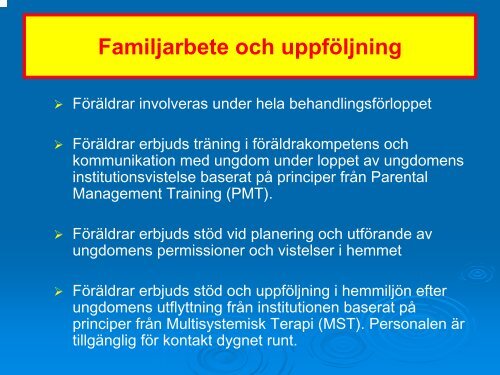 Presentation: Vad krävs för effektiv institutionsbehandling?