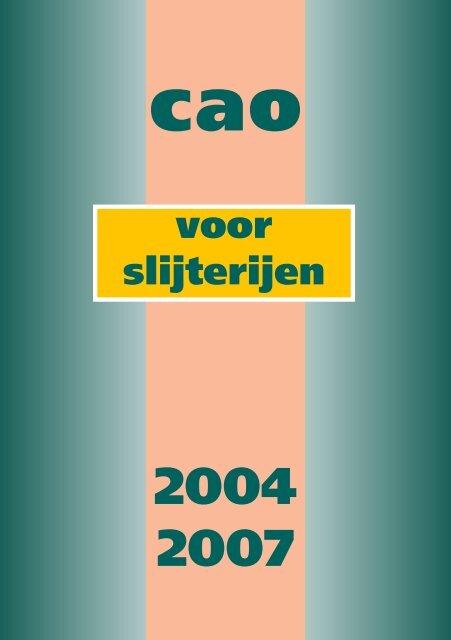 cao slijterijen 2002-2003 - Slijtersunie