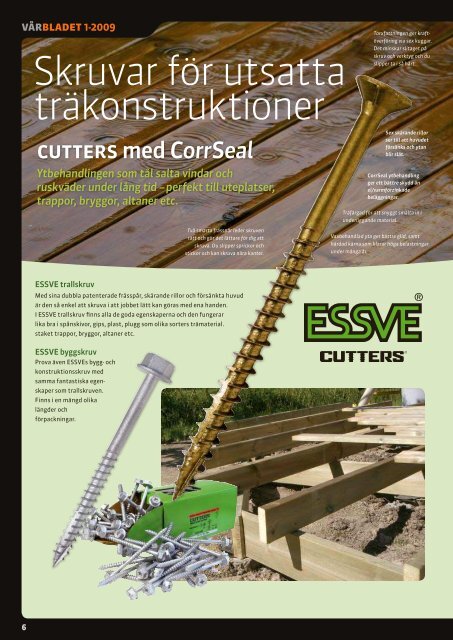 tidningen med det bästa för hus, biL & bÅ t ! nr 1/2009