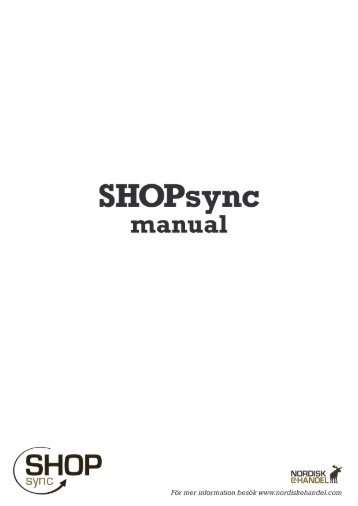 SHOPsync manual 2.1.4.0 - Manual Nordisk e-handel