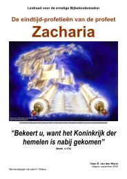 De eindtijd-profetieën van de profeet ZACHARIA ... - De eindtijdbode