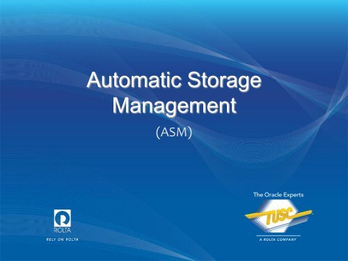 Automatic Storage Management - Midwest Oracle Users Group