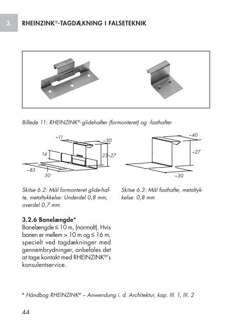 RHEINZINK® -FALSETEKNIK PLANLÆGNING OG ANVENDELSE