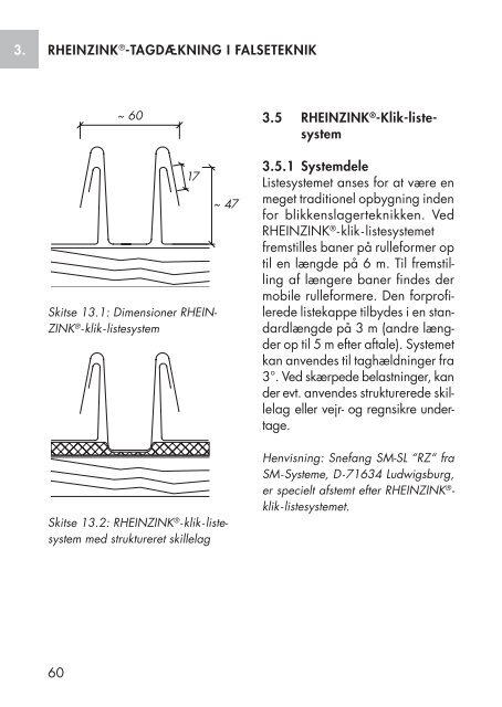 RHEINZINK® -FALSETEKNIK PLANLÆGNING OG ANVENDELSE