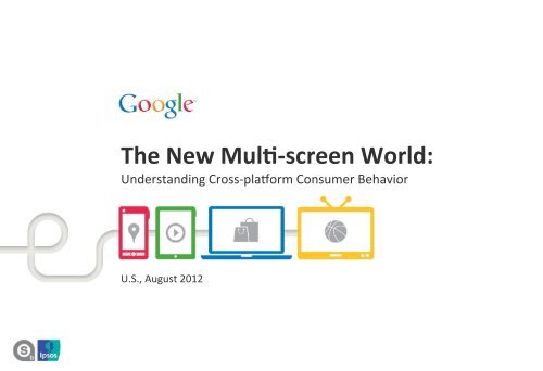 2012 The New Multi-screen World