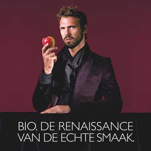 BIO. De RenaIssance Van De echte smaak. - BioMijnNatuur