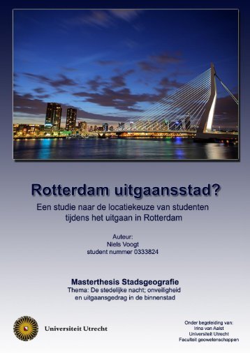 Rotterdam, uitgaansstad - stadsnachtwacht