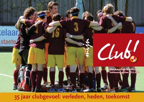 speciale jubileummagazine 2012-2013 - Hockey Club Berlicum