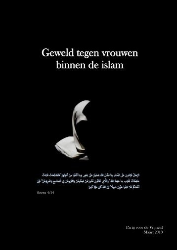 Geweld tegen vrouwen binnen de Islam (PDF) - PVV Gelderland