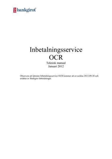 Teknisk manual för Inbetalningsservice OCR - Bankgirot