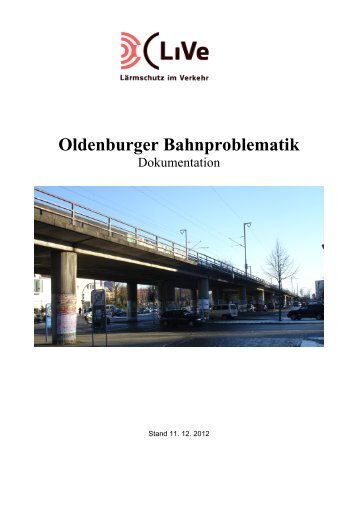 Oldenburger Bahnproblematik - IBO Oldenburg