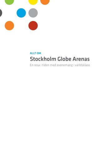 Allt om Stockholm Globe Arenas - ladda ner PDF - Globen