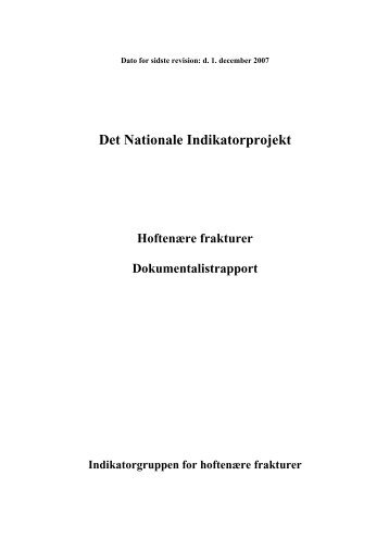 Indikatorgruppen for hoftenære frakturer - Det Nationale ...