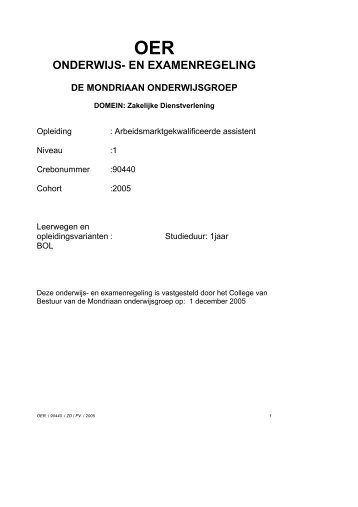 OER 90440 arbeidsmarktgekwalificeerd assistent - ROC Mondriaan