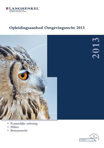 Opleidingsaanbod Omgevingsrecht 2013 - De Langhenkel Groep