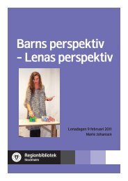 Ladda ner föreläsningen här! - Regionbibliotek Stockholm