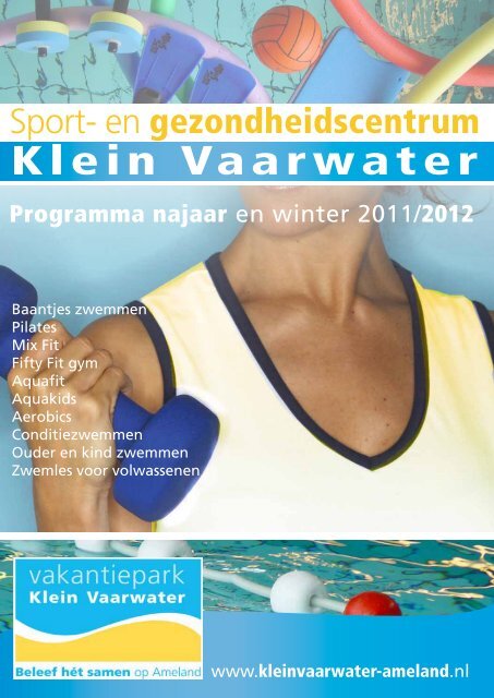 Vakantiepark Klein Vaarwater