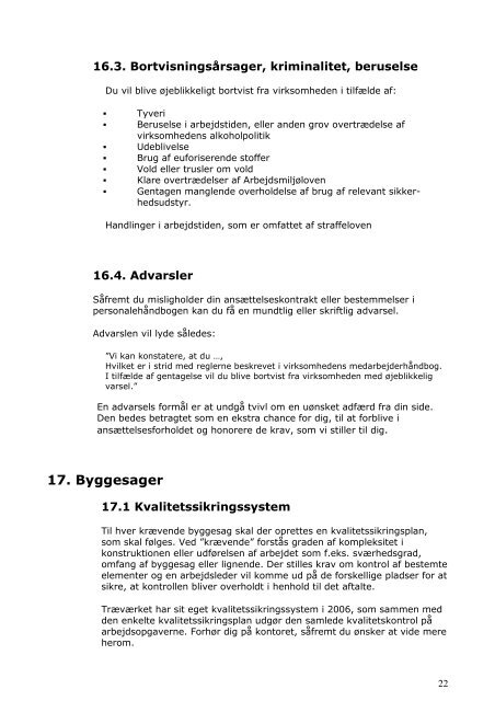 1. Indledning 2. Løn og ansættelsesvilkår 3. Akkord - Træværket