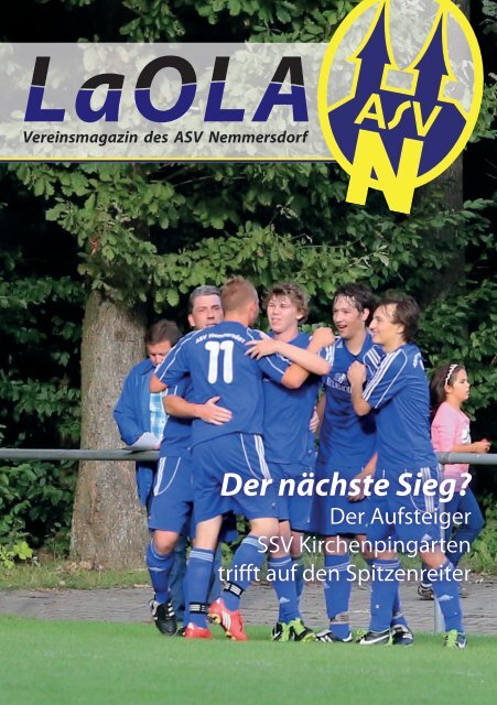 LAOLA - Vereinsmagazin des ASV Nemmersdorf - 8.9.2013