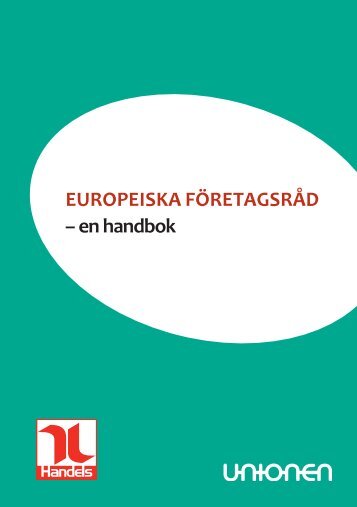 EuropEiska förEtagsråd – en handbok - YS