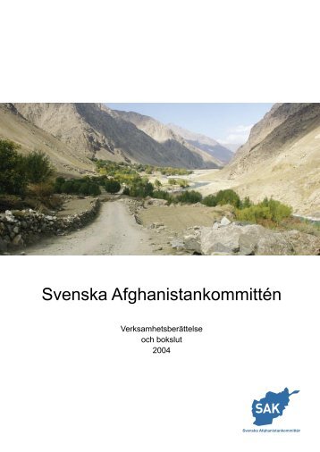 2004 - Svenska Afghanistankommittén
