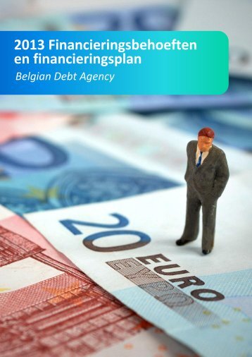 2013 Financieringsbehoeften en financieringsplan - Presscenter.org