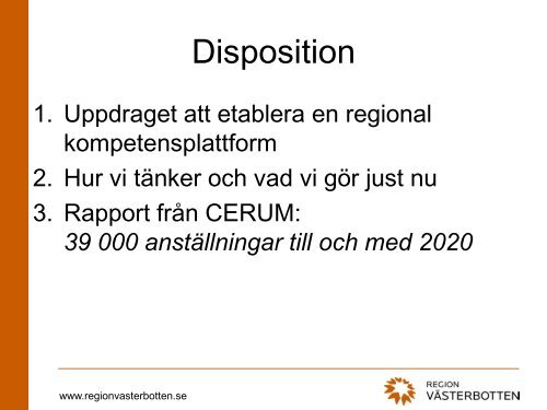Barbro Lundmark, Region Västerbotten: Kompetensplattform i ...